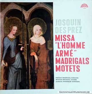 Josquin Desprez. Missa, Madrigals, Motets. LP