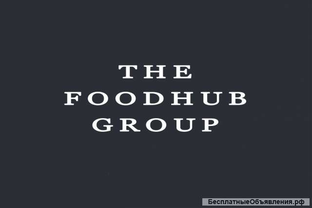 Ресторанный бизнес от TheFoodHubGroup
