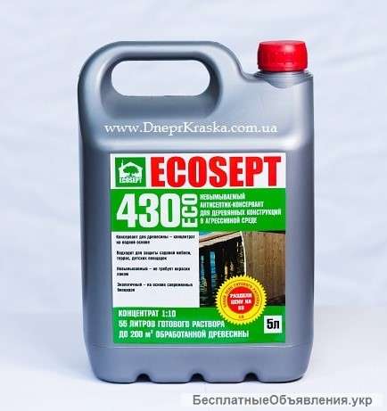 ECOSEPT-430 Eco невымываемый антисептик для древесины, концентрат 1:10