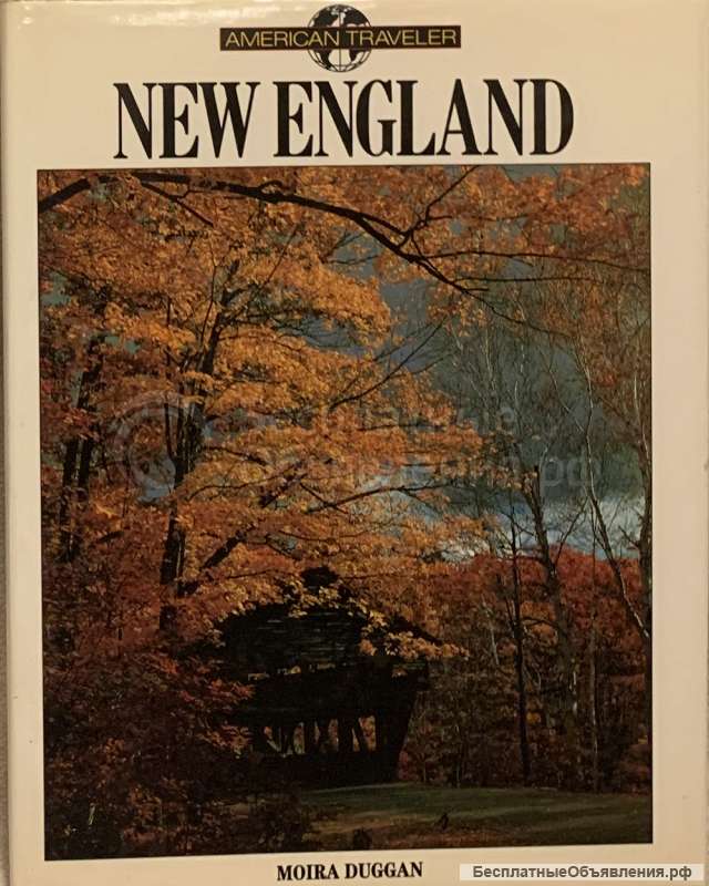 Moira Duggan. New England (American Travellers)