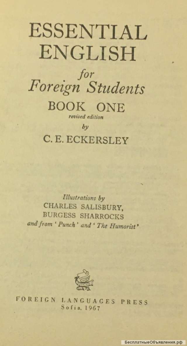 C.E. Eckersley. Essential English for Foreign Students. Book I