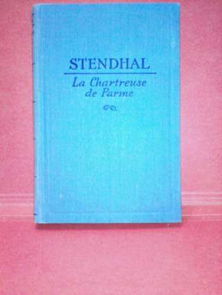 Stendahl - La Chartreuse de Parme - Стендаль - Пармская обитель, (книга на французском языке)
