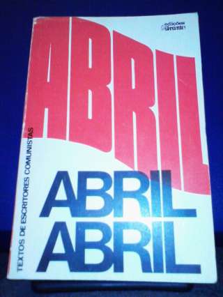 Книга на португальском языке - Abril, Abril (textos de escritores comunlstas)