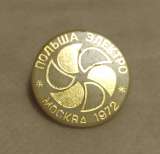Значок Польша Электро Москва 1972 г. (выставка).