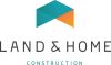 Строительная компания - land & home construction